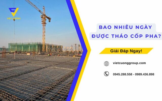 Bê tông tươi mấy ngày tháo cốp pha? Giải đáp từ chuyên gia