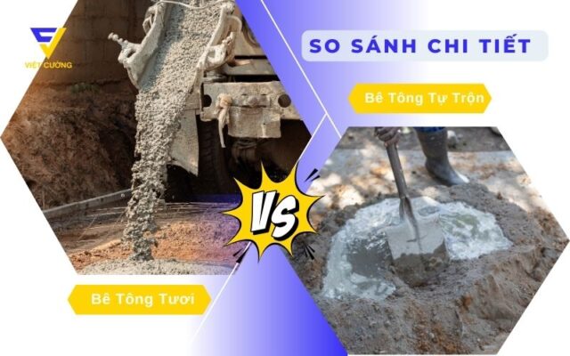 So sánh chi tiết: bê tông tươi và bê tông tự trộn