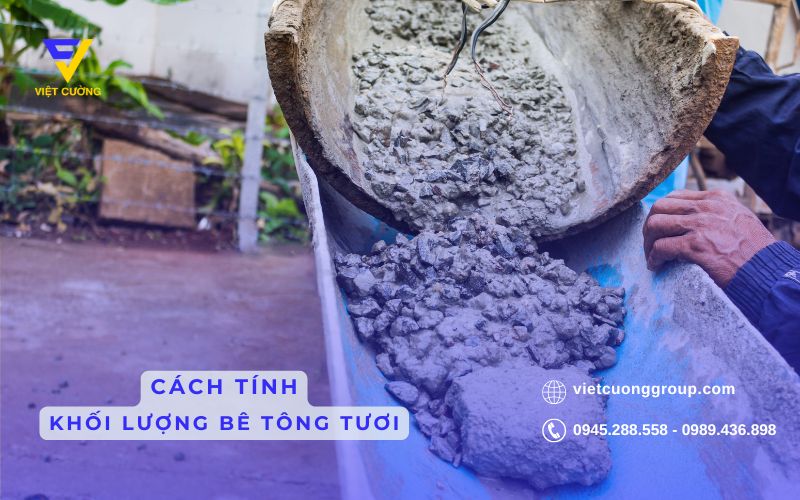 Cách tính khối lượng bê tông tươi chính xác cho từng loại cấu kiện
